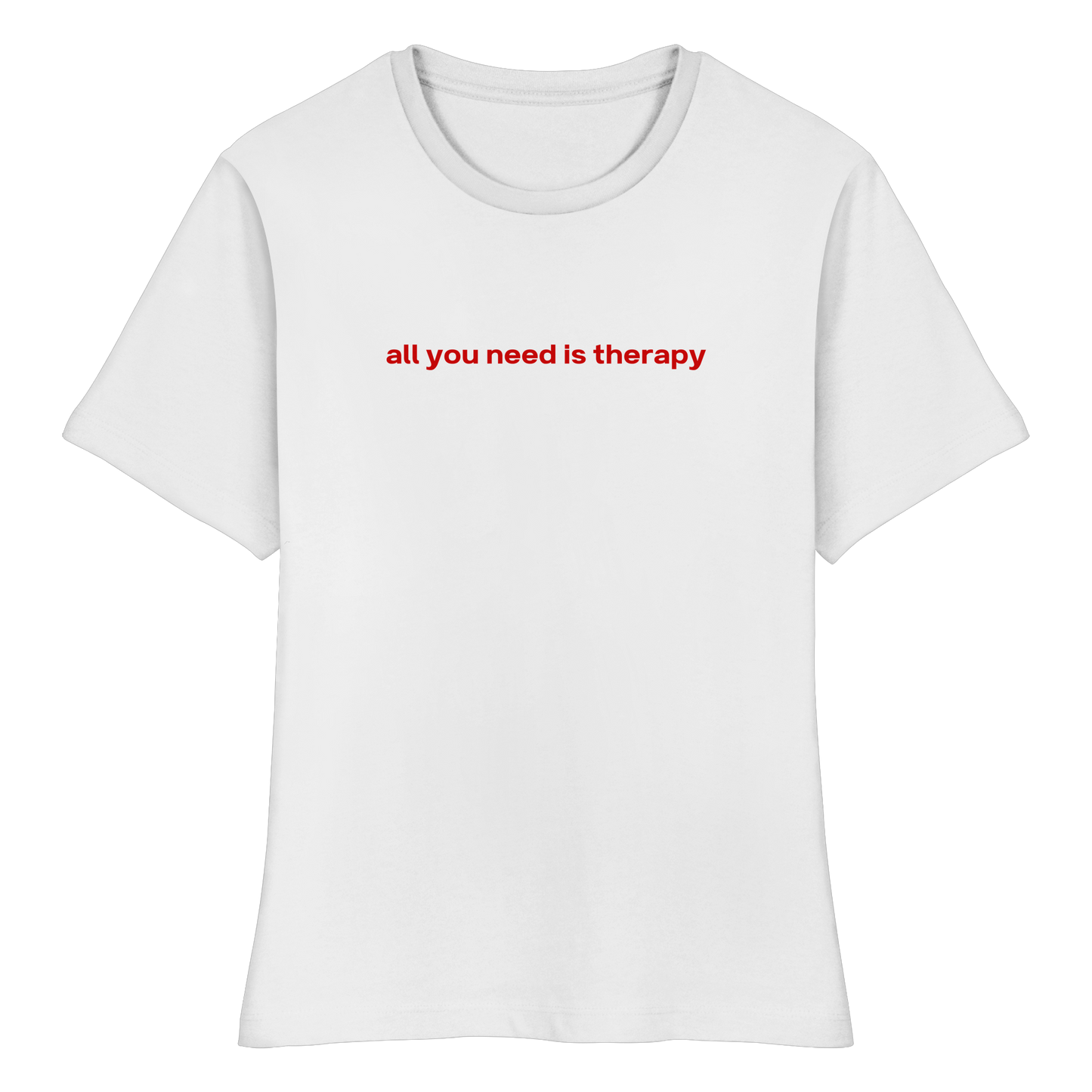"all you need is therapy" Baby Tee