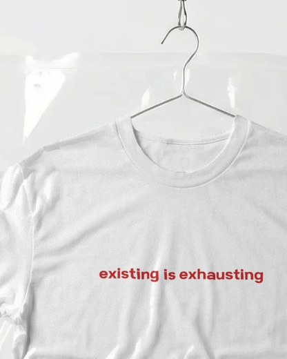 "existing is exhausting" Baby Tee