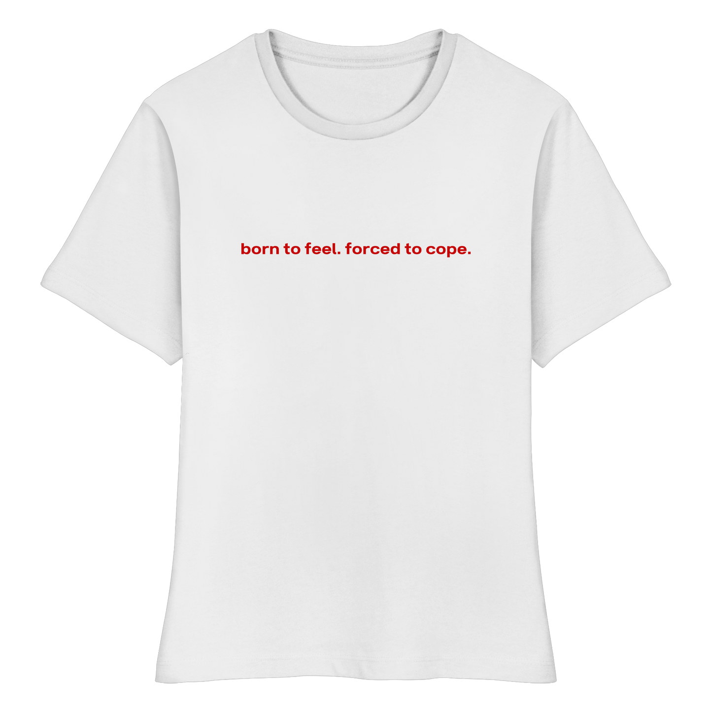 "born to feel" Baby Tee