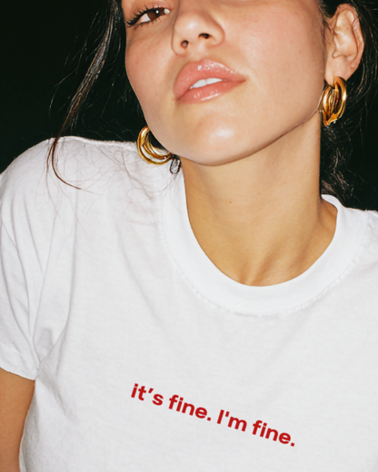 "it's fine i'm fine" Baby Tee