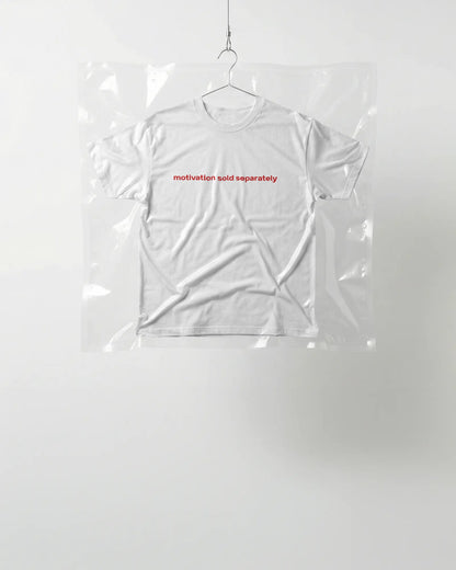 "motivation sold separately" Baby Tee